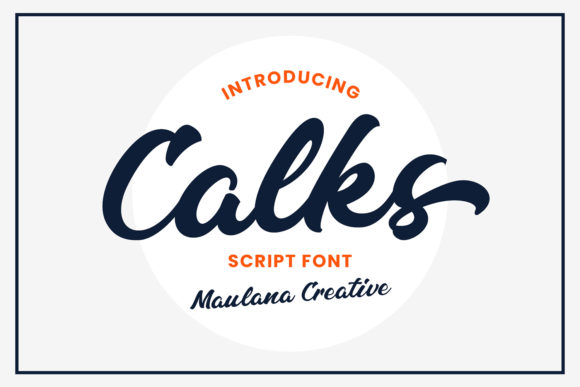 Calks: A Bold Font for Dynamic Campaigns