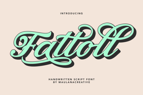 Fattoll: A Vintage Script Font for Impactful Design