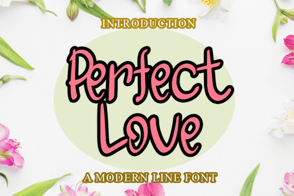 Perfect Love Font for Business Branding