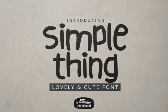 Simple Thing: A Font for Business Style