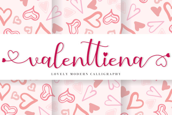 Valenttiena: A Romantic Font for Business