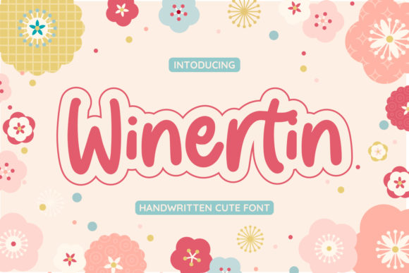 Winertin: A Trendy Handwritten Font